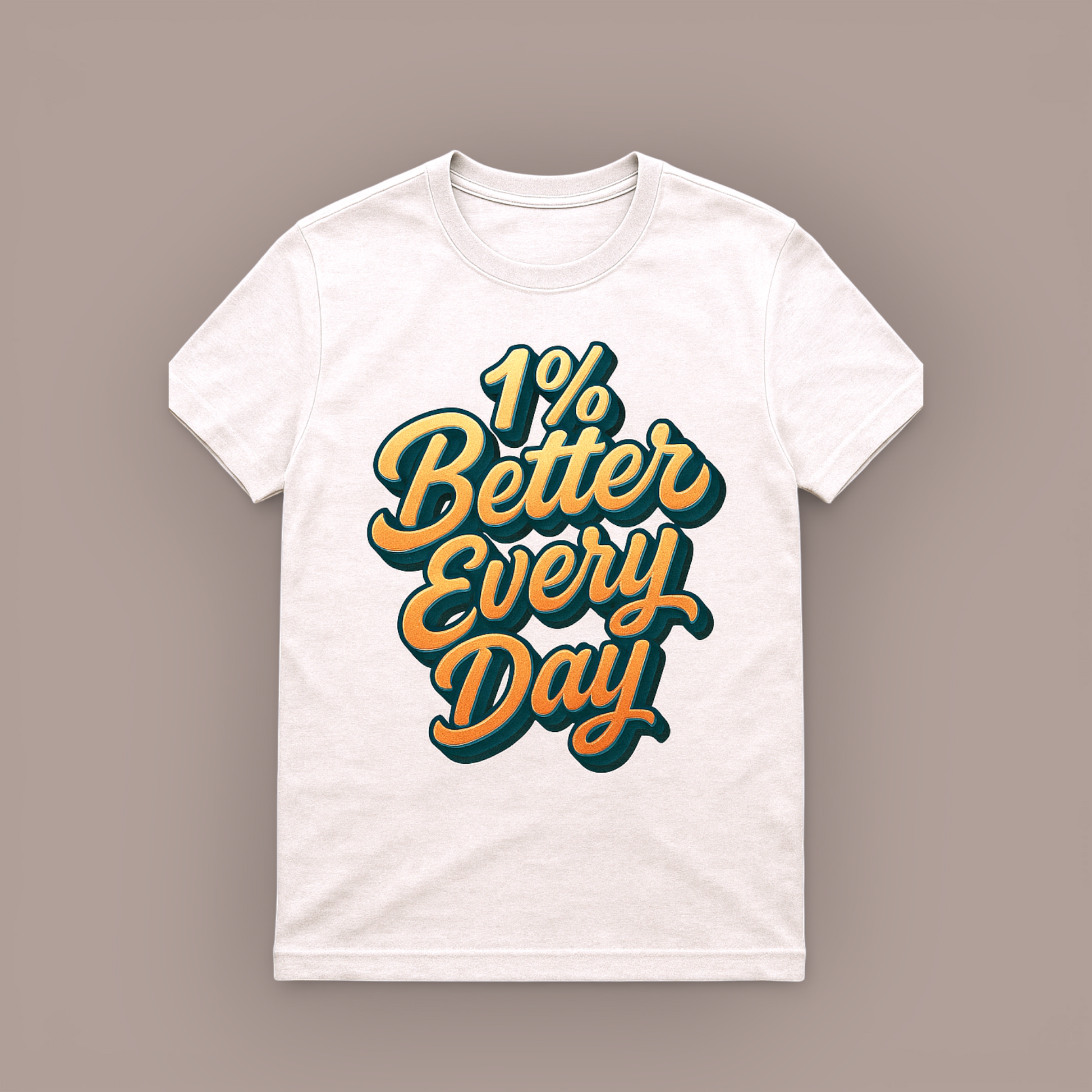 1% Better Every Day motivational graphic t-shirt with retro lettering design